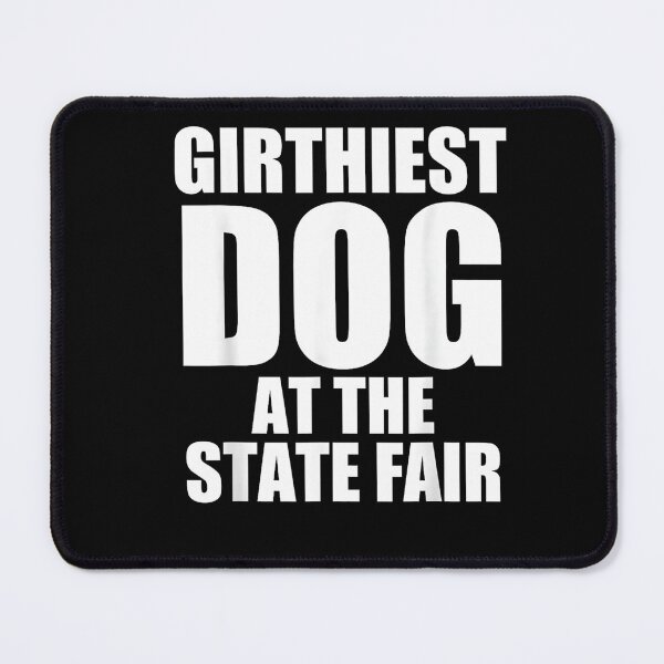 Item preview, Girthiest Hog At The State Fair designed and sold by SiroBellucci.