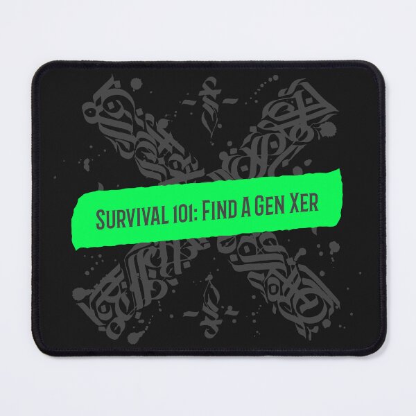 Item preview, Generation X Survival designed and sold by Angie's Page.
