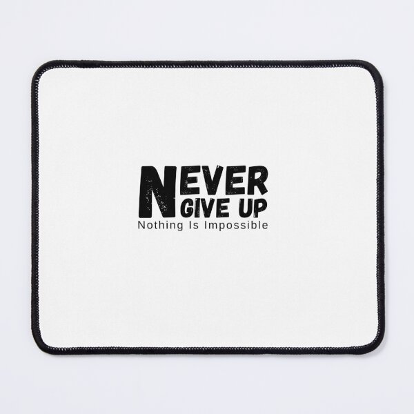 Item preview, Never Give Up Motivation Quote designed and sold by IRORA..