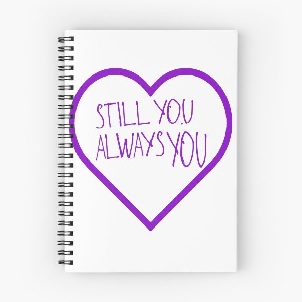 Item preview, Still You Always You designed and sold by kinpirks.