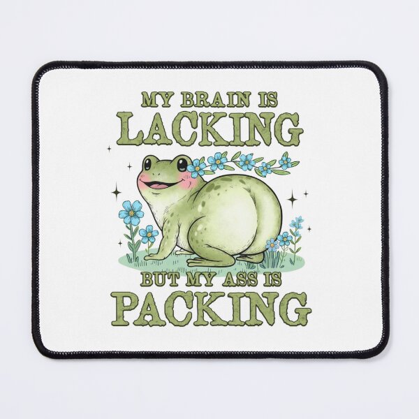 Item preview, My Brain Is Lacking But My Ass Is Packing Shirt Funny Frog Meme designed and sold by winterkindero.