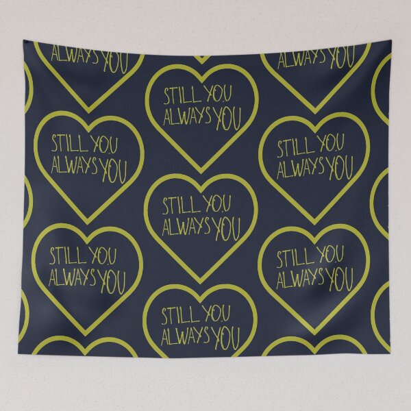 Item preview, Still You Always You designed and sold by kinpirks.