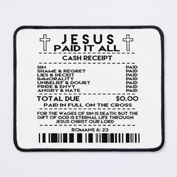 Item preview, Jesus Paid It All Receipt designed and sold by Booki3Official.