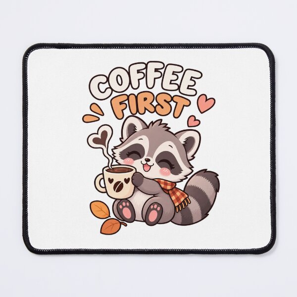 Item preview, Cute Raccoon Coffee Lover – Coffee First Funny Kawaii Design designed and sold by JrNergal.