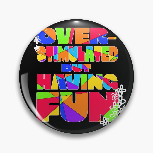 Item preview, "Overstimulated But Having Fun" Light designed and sold by ShopCNTS.