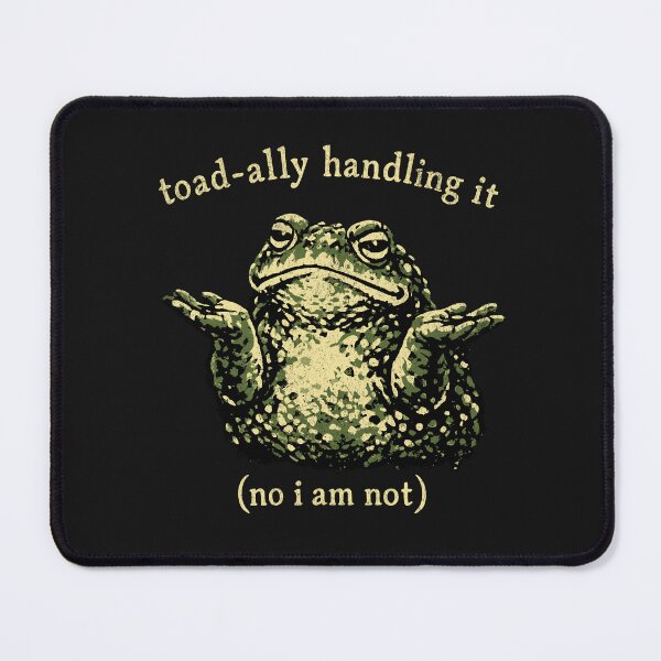 Item preview, Unbothered Toad Shrugging Through Life designed and sold by AwesomeBeyondLimits.