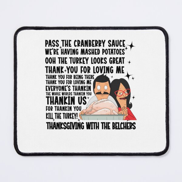 Item preview, Bob's Burgers Thanksgiving Song, Linda Belcher Song, Happy Thanksgiving, Bob's Burgers Turkey  designed and sold by winterkindero.