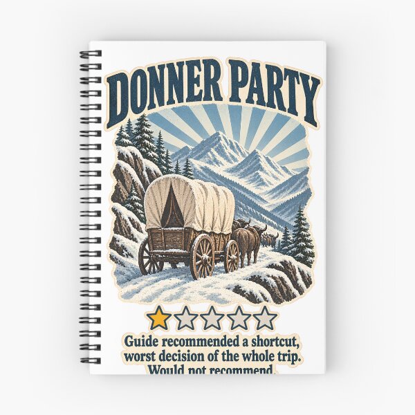 Item preview, Donner Party One Star Review - Funny Dark History Oregon Trail Meme  designed and sold by Neurospicy Trolls.