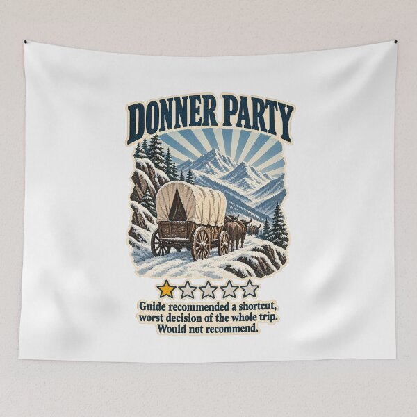 Item preview, Donner Party One Star Review - Funny Dark History Oregon Trail Meme  designed and sold by Neurospicy Trolls.