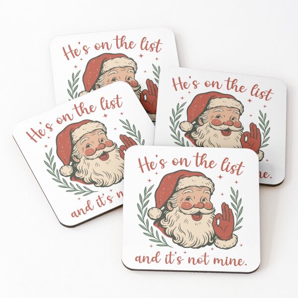 Item preview, He's on the list and it's not mine christmas  designed and sold by winterkindero.