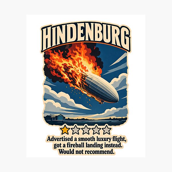 Item preview, Hindenburg One Star Review - Funny Aviation Disaster Dark Humor designed and sold by Neurospicy Trolls.