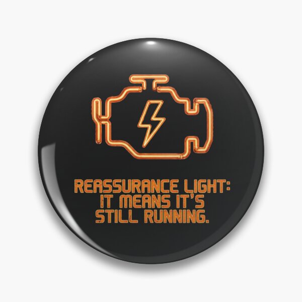 Item preview, Reassurance Light – It's Still Running designed and sold by OpenFieldNotes.