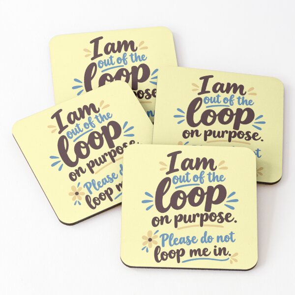 Item preview, I Am Out of the Loop on Purpose Funny Introvert Quote | Sarcastic Anti-Social Statement T-Shirt designed and sold by MimiSabu.