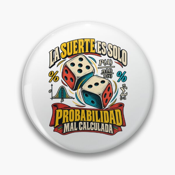 Item preview, La Suerte Es Solo Probabilidad - Math designed and sold by Good Mood Foundry.