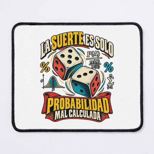 Item preview, La Suerte Es Solo Probabilidad - Math designed and sold by Good Mood Foundry.