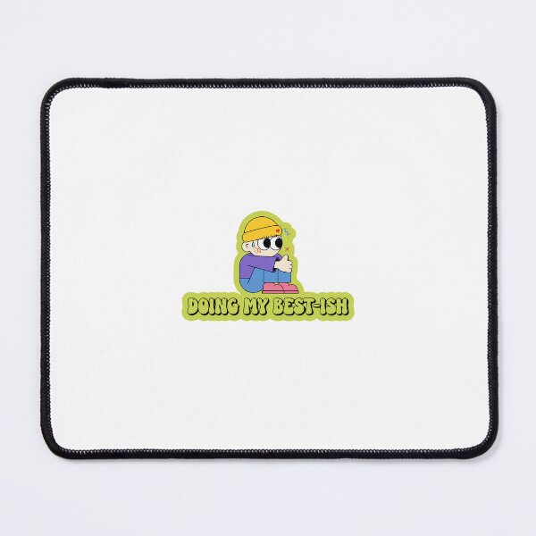 Item preview, Doing My Best-ish Funny Sticker designed and sold by Orillia.