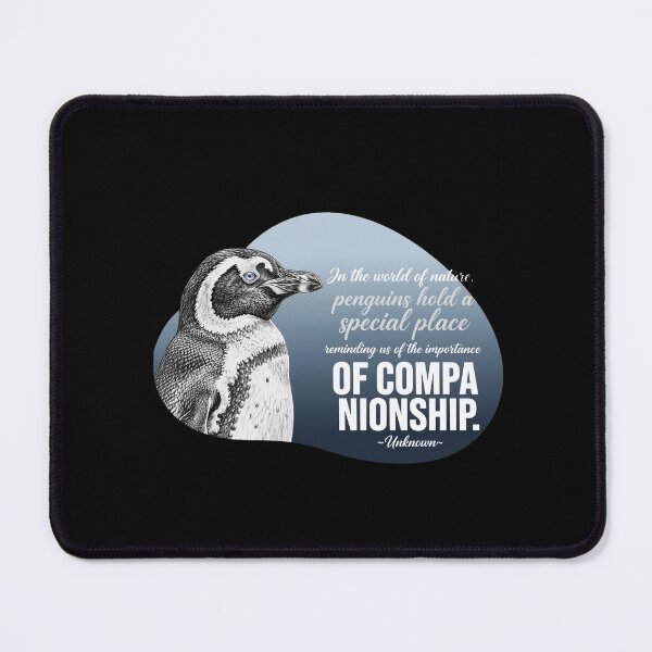 Item preview, In The World Of Nature Penguins Hold A Special Place Importance Of Companionship - Penguin Lover designed and sold by Vibe-Vary.