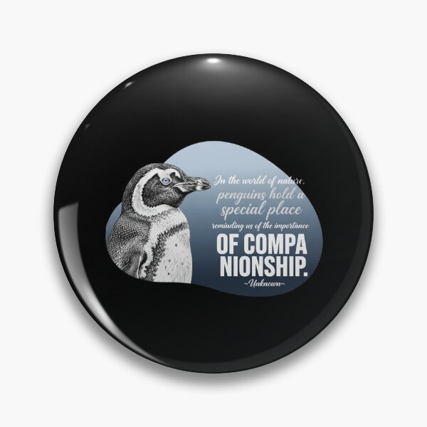 Item preview, In The World Of Nature Penguins Hold A Special Place Importance Of Companionship - Penguin Lover designed and sold by Vibe-Vary.