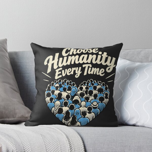 Item preview, Choose Humanity Every Time – Inspirational Quote Design designed and sold by RokomariFabric.