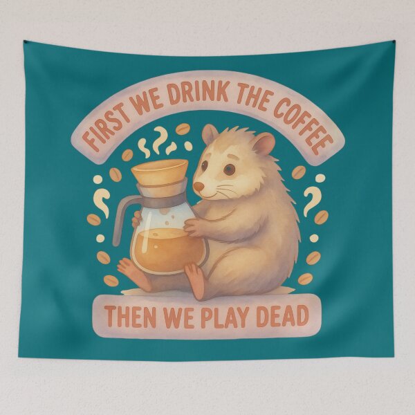 Item preview, Funny Opossum First We Drink Coffee Play Dead designed and sold by MarCinu Art.