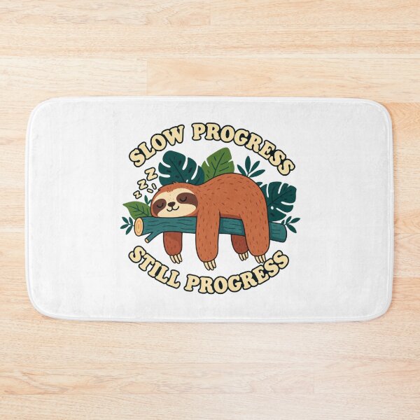 Item preview, Slow Progress Still Progress Sloth – Cute Funny Sloth Motivational Design designed and sold by JrNergal.