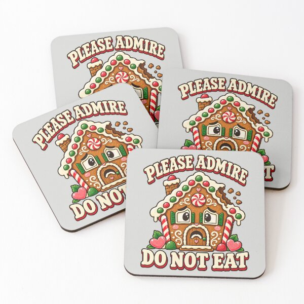 Item preview, Please Admire Do Not Eat Gingerbread House Humor designed and sold by  MAD's Recreation Studio.