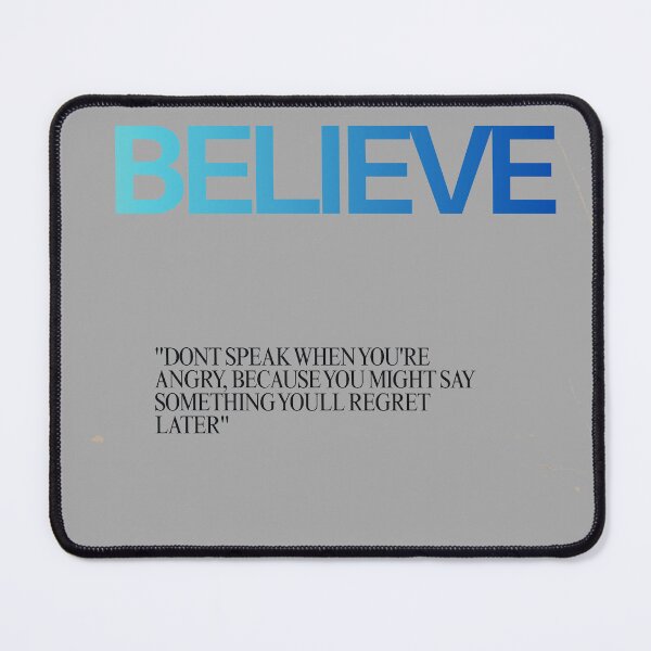 Item preview, Believe Inspirational Anger Control Quote Design designed and sold by Mr besho.
