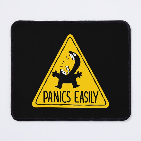 Item preview, Panics Easily - Anxiety Warning Sign designed and sold by Zerhof.