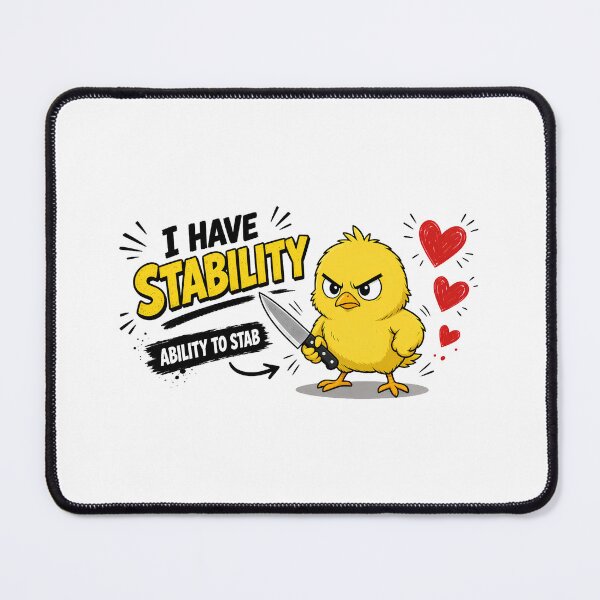Item preview, I Have Stability Ability To Stab designed and sold by TshirtsOnline-.