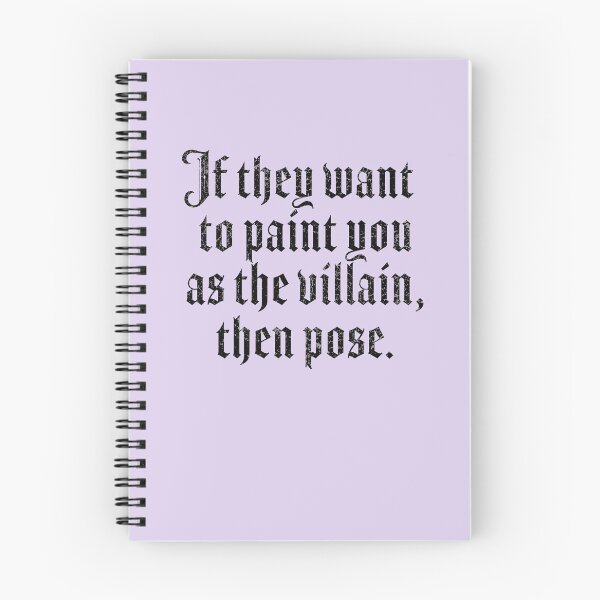Item preview, If They Want To Paint You As A Villain Then Pose designed and sold by ChailynReed.