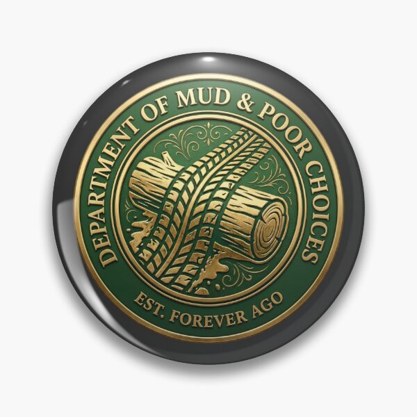 Item preview, Department of Mud and Poor Choices designed and sold by OpenFieldNotes.