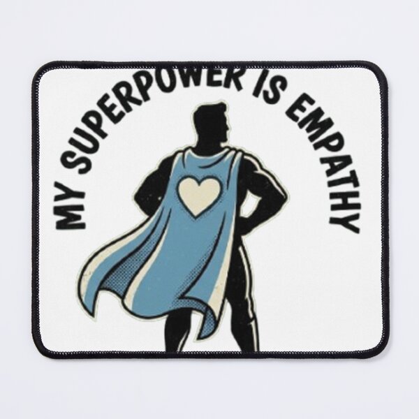 Item preview, My Superpower Is Empathy – Fun Empowering Quote Design designed and sold by RokomariFabric.