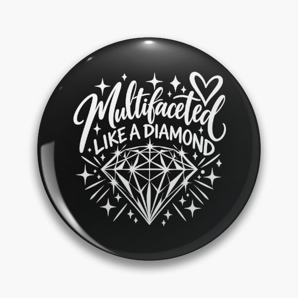 Item preview, Multifaceted Like a Diamond – White Diamond Inspirational Quote designed and sold by 11-Designs.