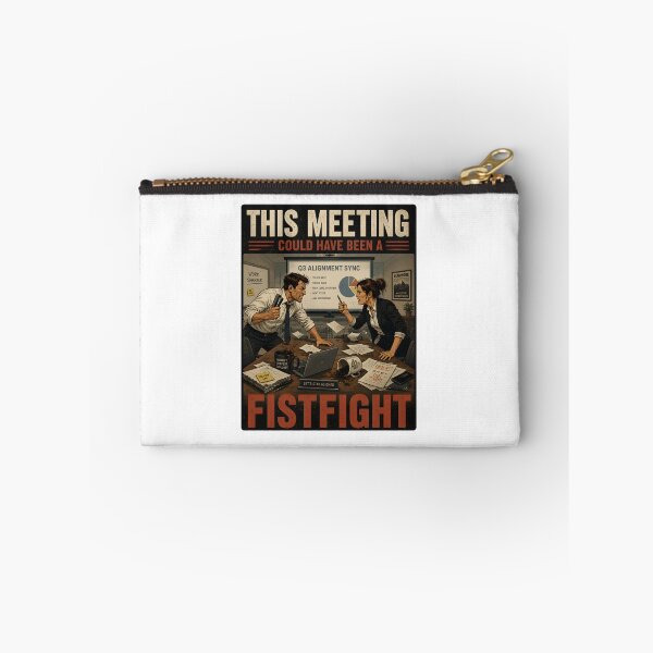 Item preview, Meeting Could Be Fistfight designed and sold by aistrokeofart.