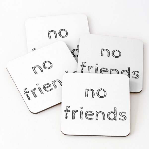 Item preview, No Friends 77 Mood Lonely Vibe designed and sold by Doctor Schtrudel.