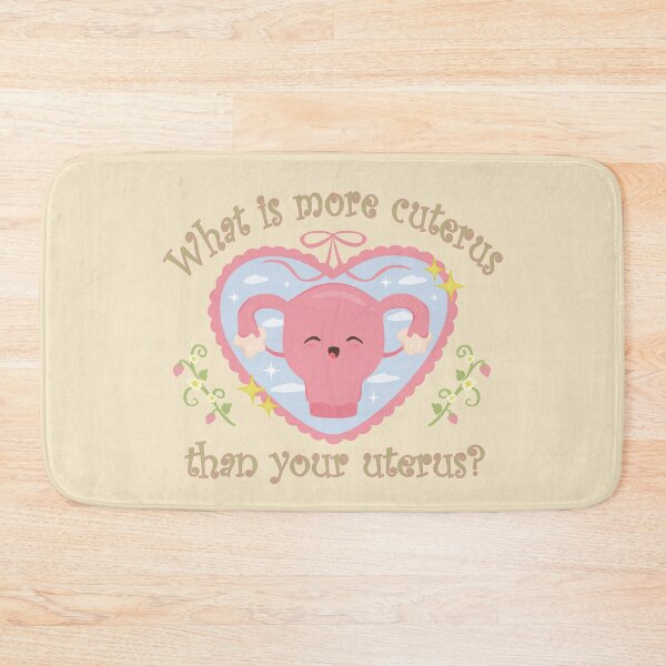 Item preview, What is more cuterus than your uterus? designed and sold by Bruna Esmanhotto.