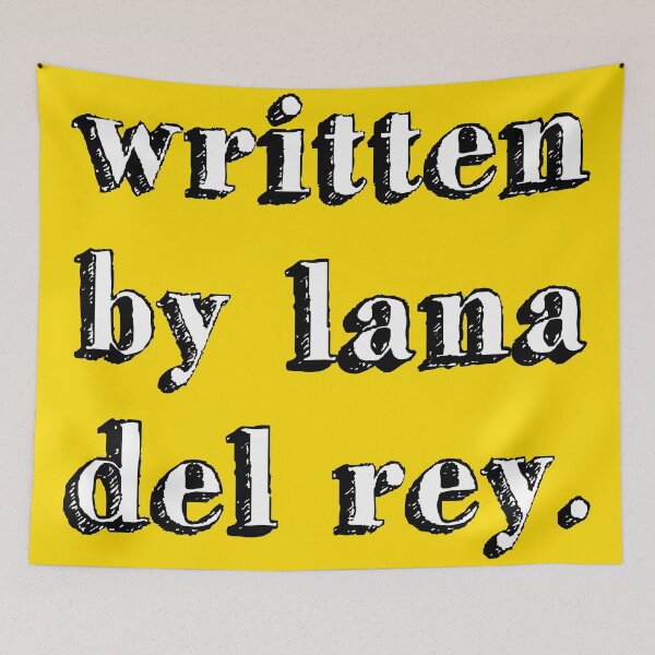 Item preview, written by lana del rey. sign music queen yellow designed and sold by Doctor Schtrudel.