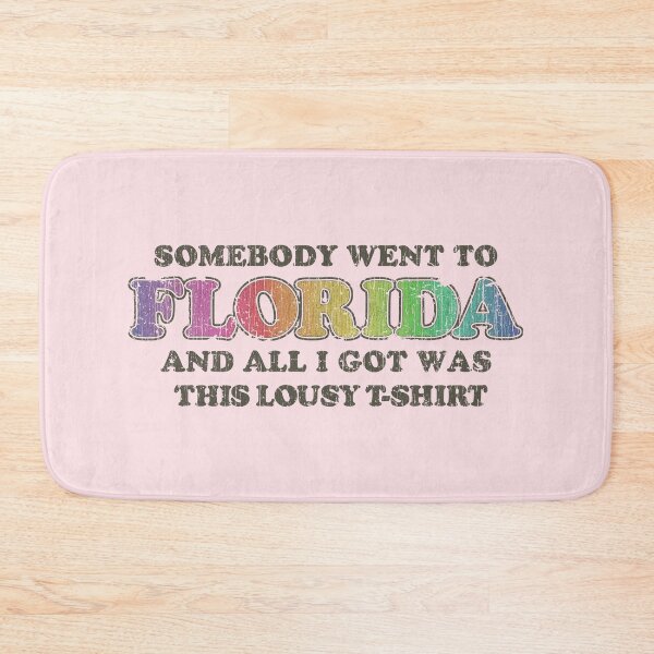 Item preview, Somebody Went To Florida And All I Got Was This Lousy T-Shirt 1979 designed and sold by AstroZombie6669.
