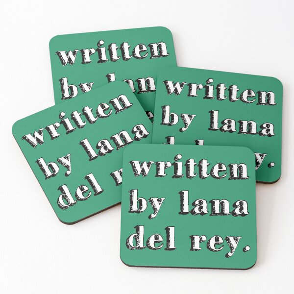 Item preview, written by lana del rey. sign music queen green designed and sold by Doctor Schtrudel.