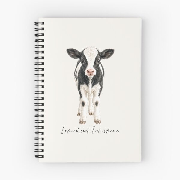 Item preview, I Am Not Food I Am Someone Vegan Calf Cow Animal Welfare Animal Rights Dairy Industry Go Vegan designed and sold by Annika Shurafa.