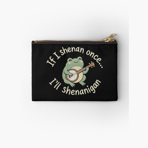 Item preview, If I Shenan Once I'll Shenanigan Cute Frog  designed and sold by SiroBellucci.
