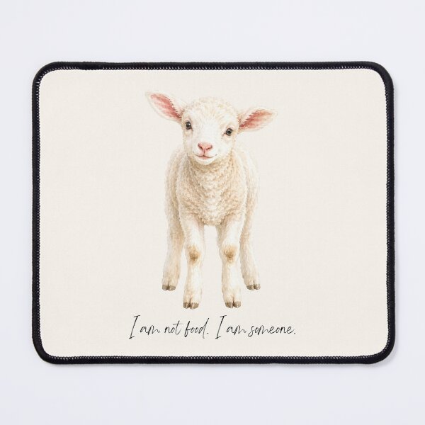 Item preview, I Am Not Food I Am Someone Vegan Lamb Sheep Animal Welfare Animal Rights Go Vegan designed and sold by Annika Shurafa.
