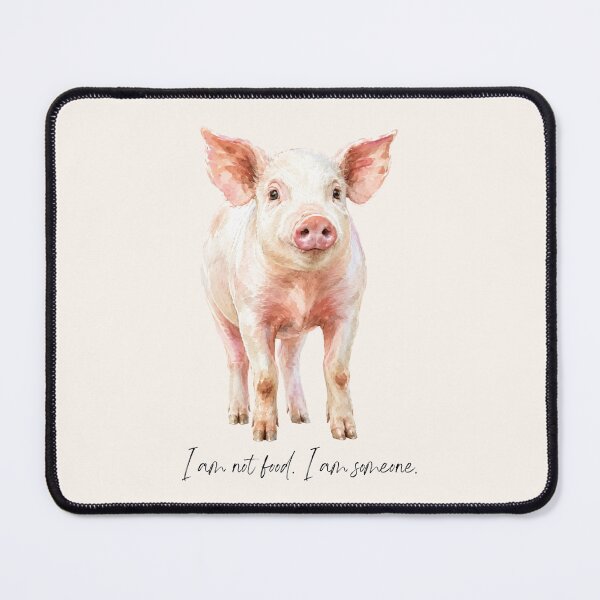 Item preview, I Am Not Food I Am Someone Vegan Pig Animal Welfare Animal Rights Veganism Go Vegan designed and sold by Annika Shurafa.