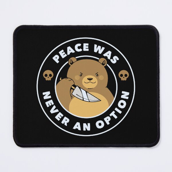 Item preview, Peace Was Never An Option Funny Bear designed and sold by Tobe Fonseca®.