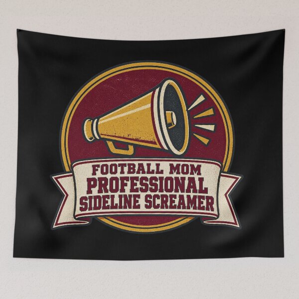 Item preview, Professional Sideline Screamer Funny Football Mom designed and sold by Ela-graphicwiz.