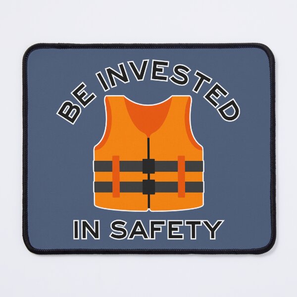Item preview, Invested In Safety designed and sold by metafishical.