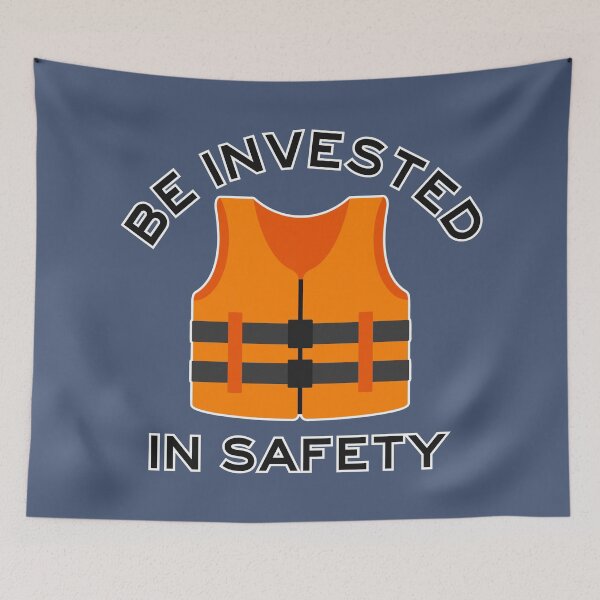 Item preview, Invested In Safety designed and sold by metafishical.