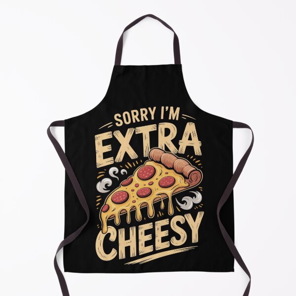 Item preview, Sorry I'm Extra Cheess designed and sold by jkrphoto.
