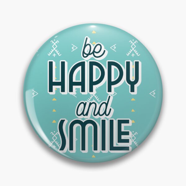 Item preview, be happy and smile  designed and sold by ros-designs.