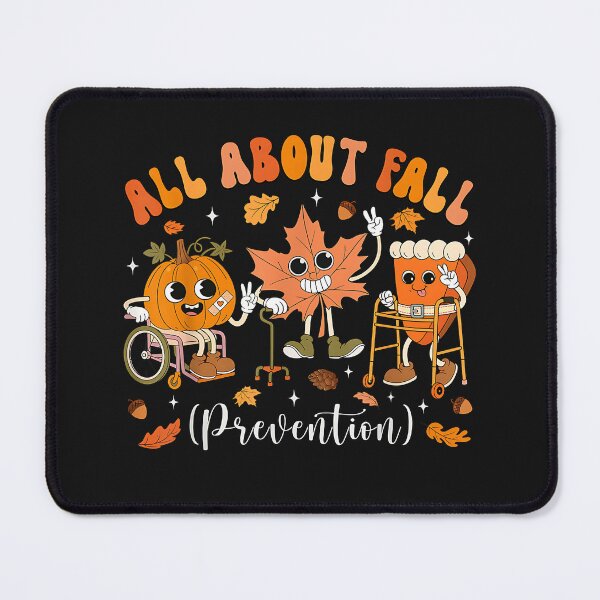 Item preview, All About Fall Prevention Nurse Fall Physical Therapy designed and sold by SiroBellucci.